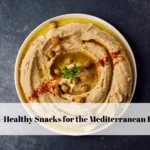 Gut-Healthy Snacks for the Mediterranean Diet