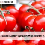 Most Famous Exotic Vegetables With Benefits & Uses